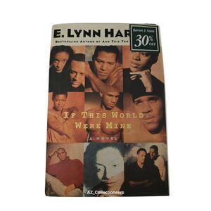 If this world were mine by E. Lynn Harris - doubleday books - isbn 0385486553